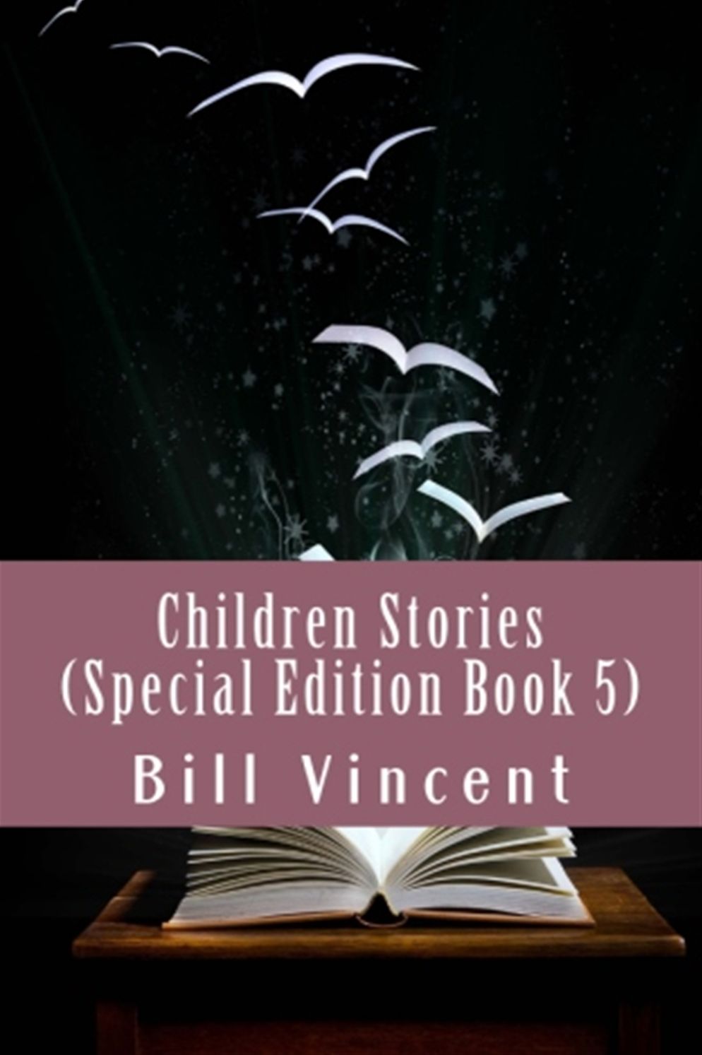 Children Stories (Special Edition Book 5)