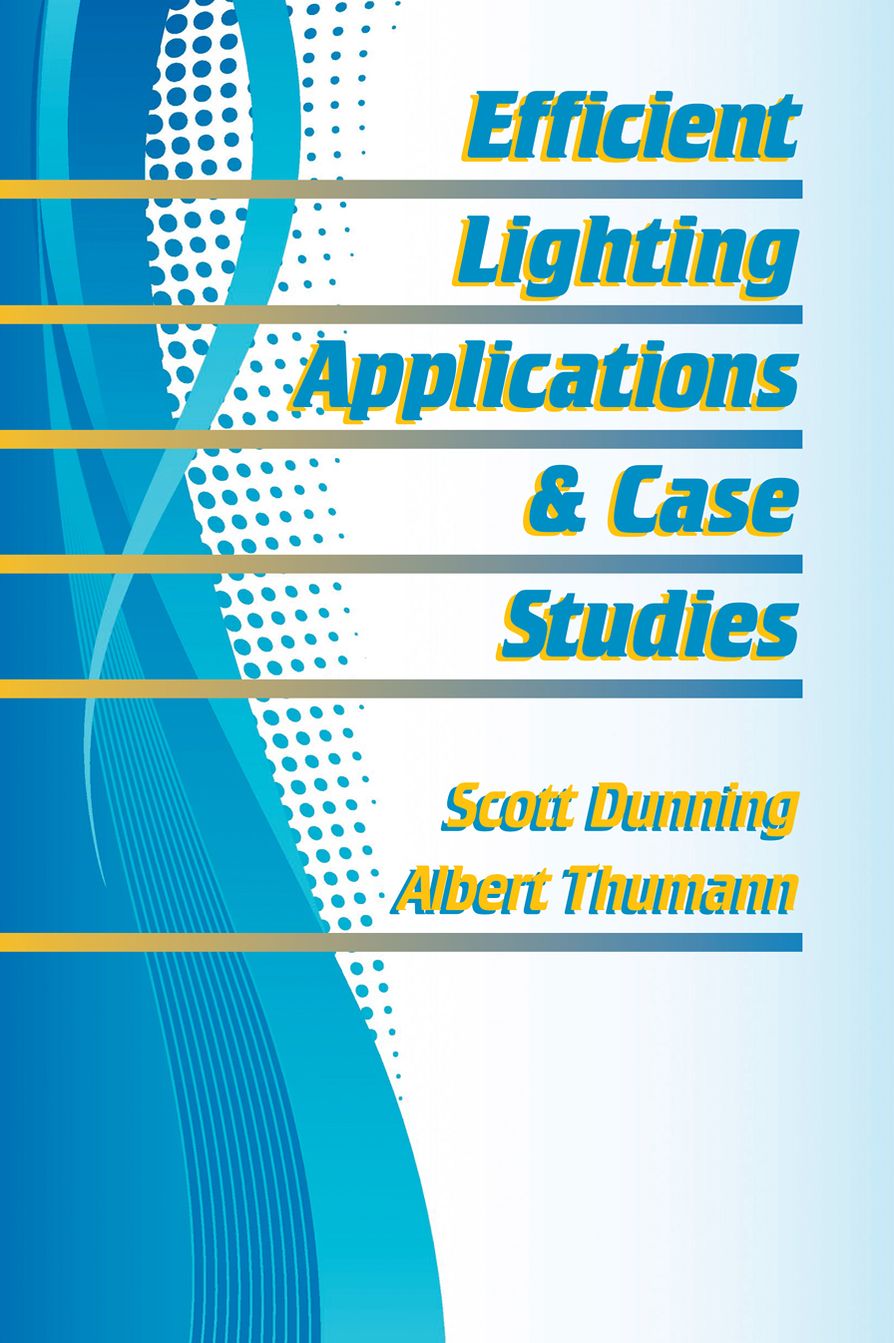 EFFICIENT LIGHTING APPLICATIONS & CASE STUDIES