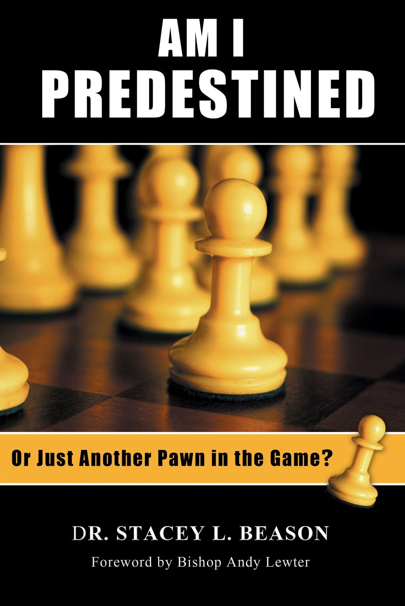 Am I Predestined, or Just Another Pawn in the Game?