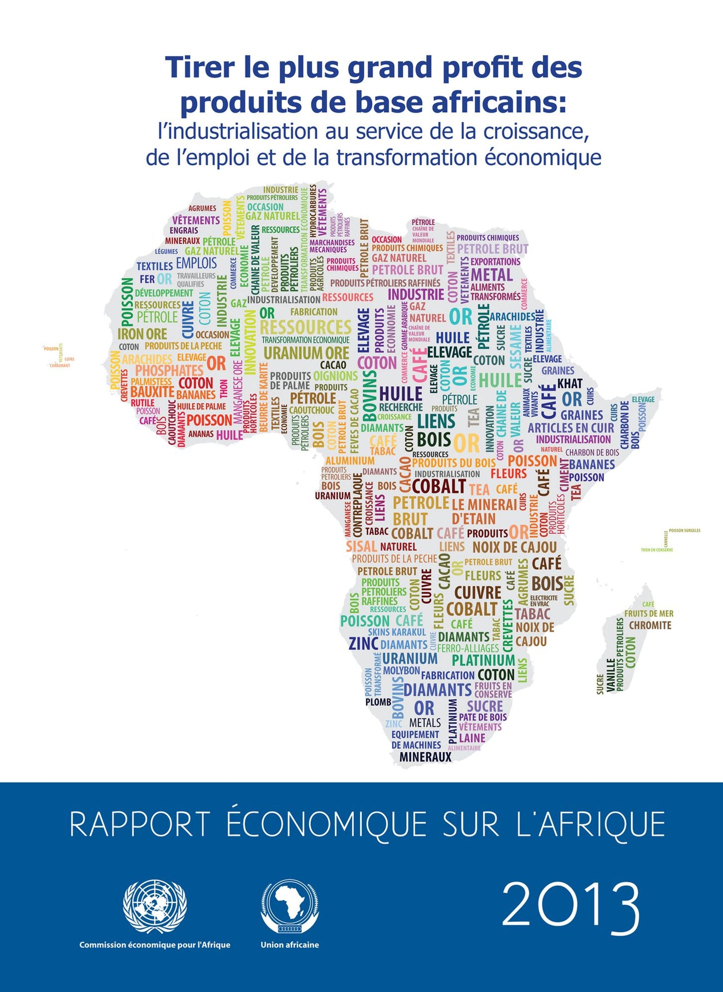 Rapport &Eacute;conomique sur l'Afrique 2013