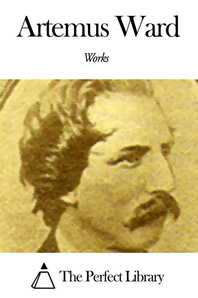Works of Artemus Ward
