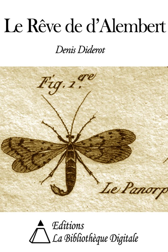 Le R&ecirc;ve de d’Alembert