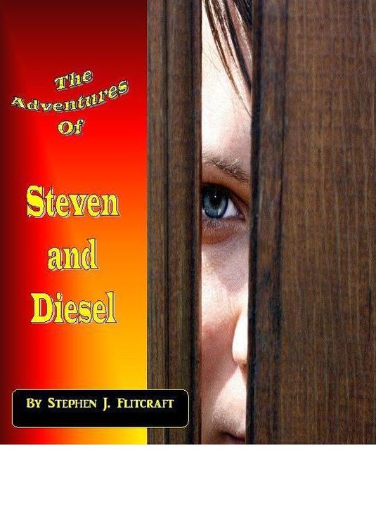 The Adventures of Steven and Diesel