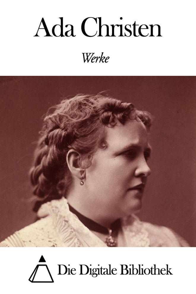 Werke von Ada Christen