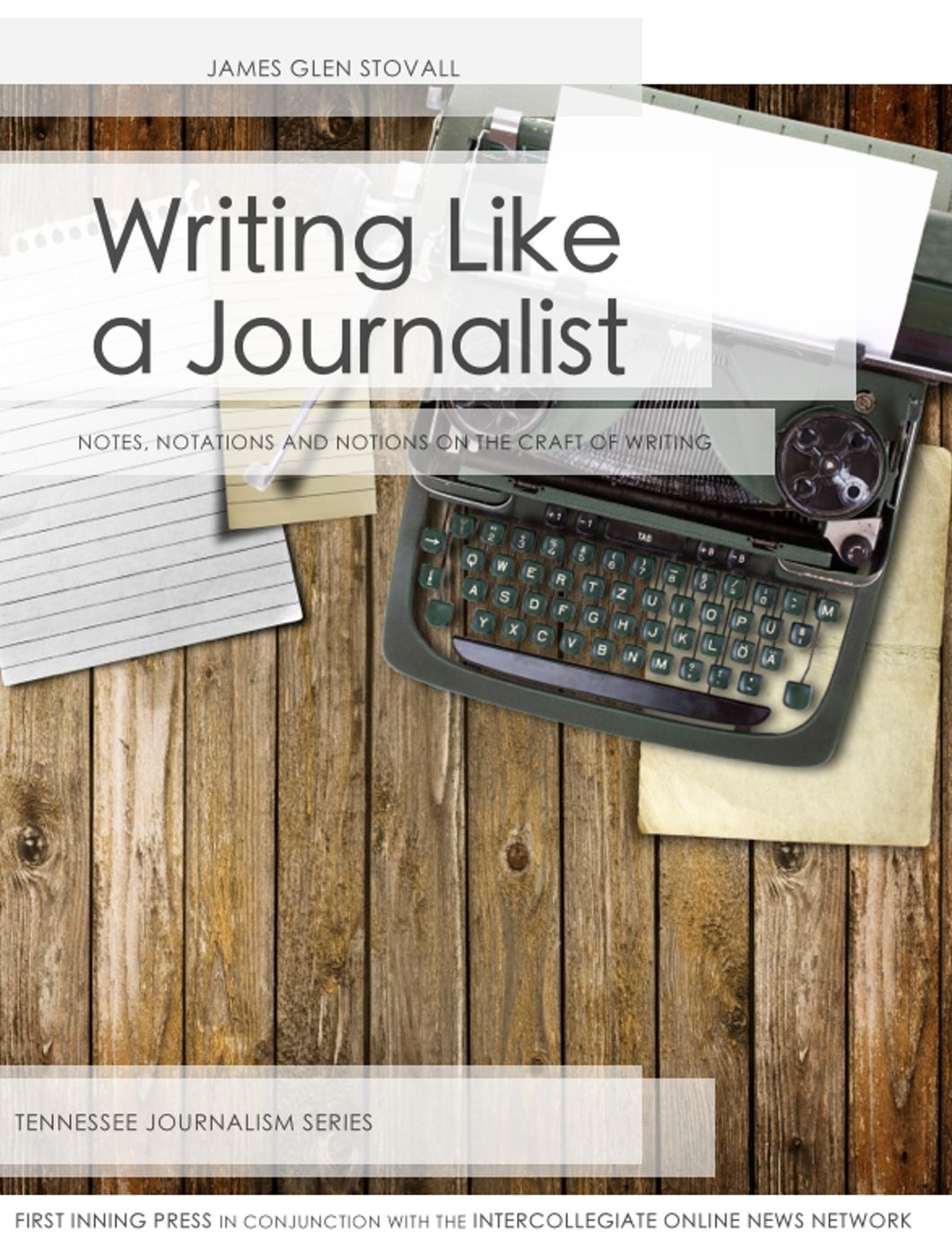 Writing Like A Journalist