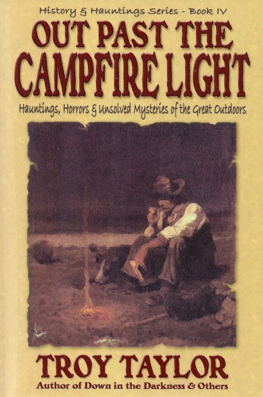 Out Past The Campfire Light