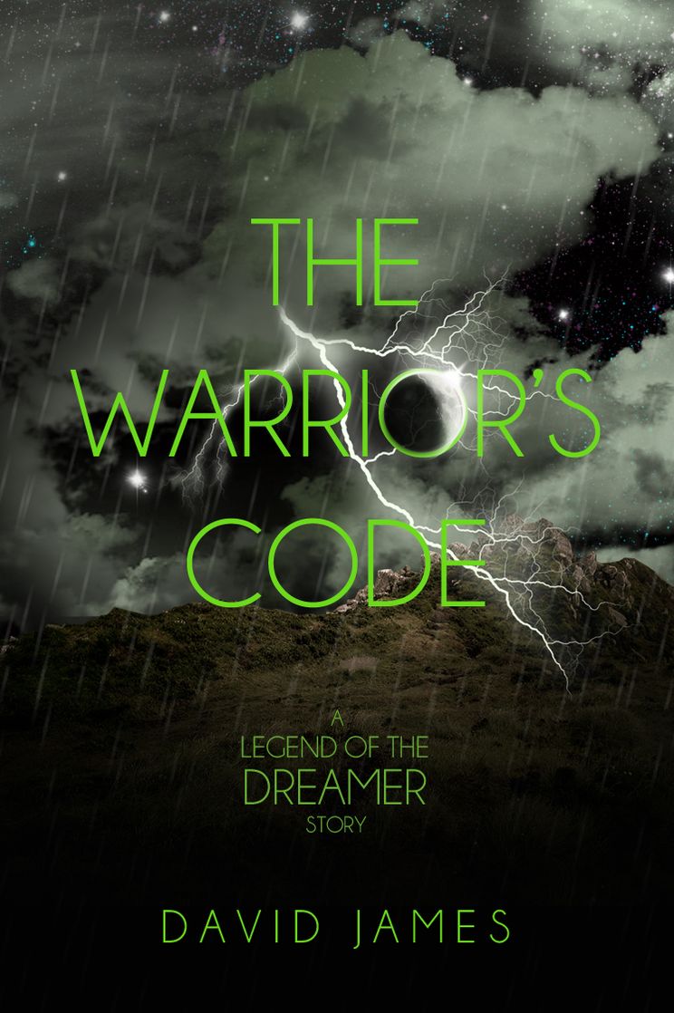 The Warrior's Code (Legend of the Dreamer Prequel)