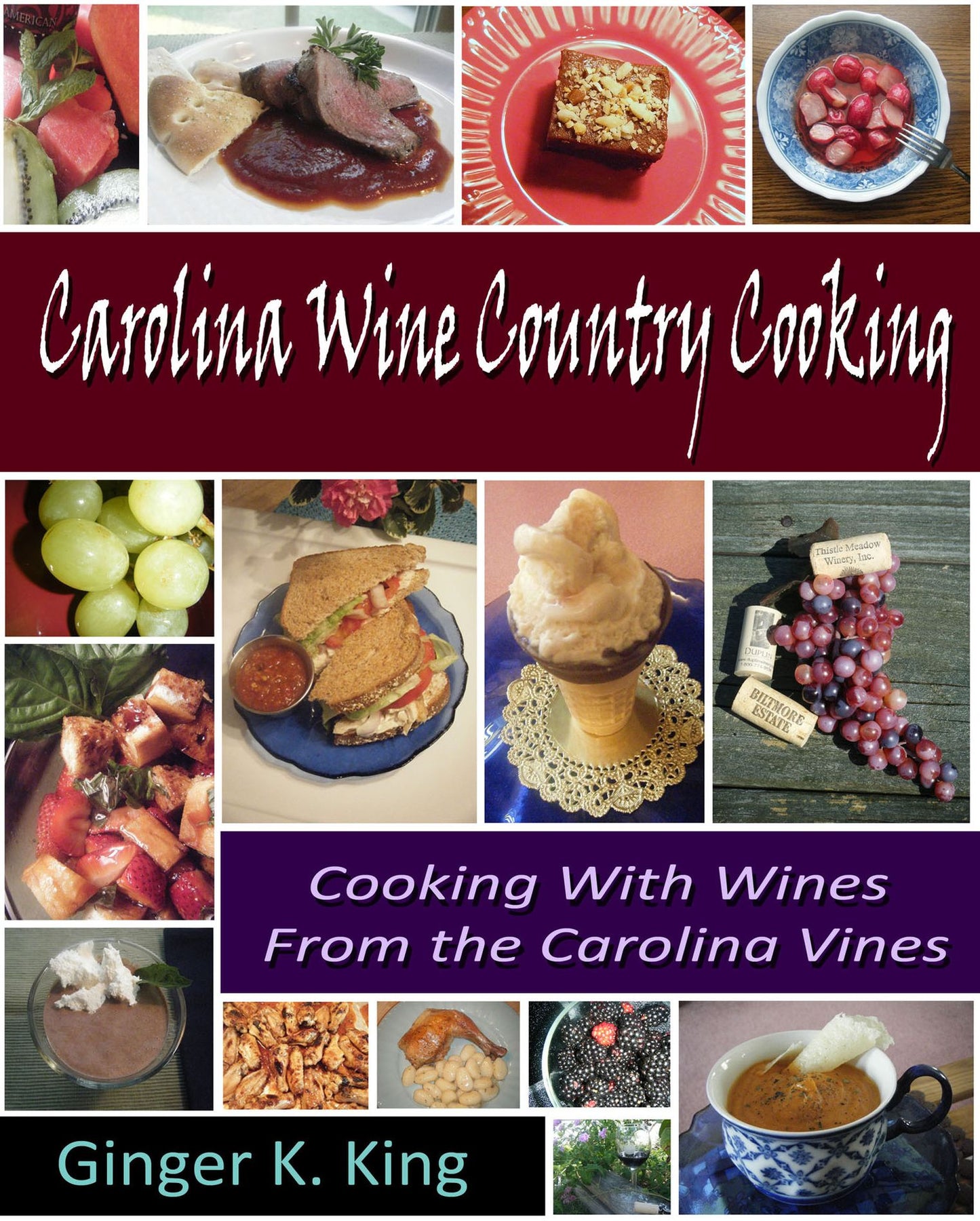 Carolina Wine Country Cooking