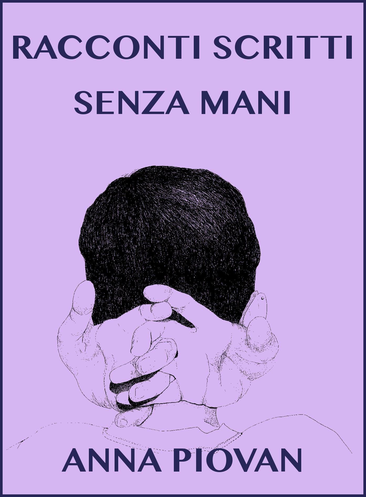 Racconti scritti senza mani