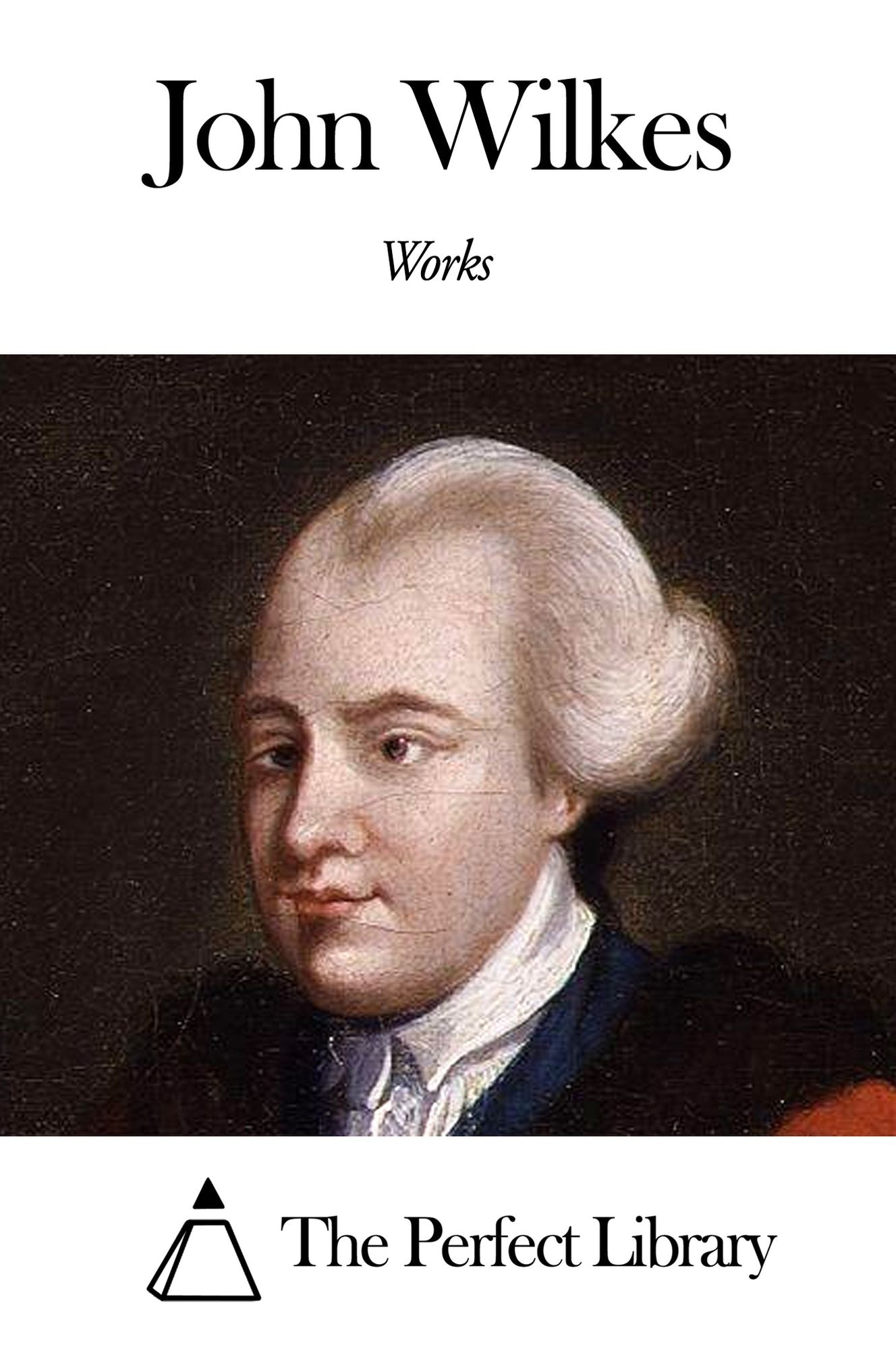 Works of John Wilkes