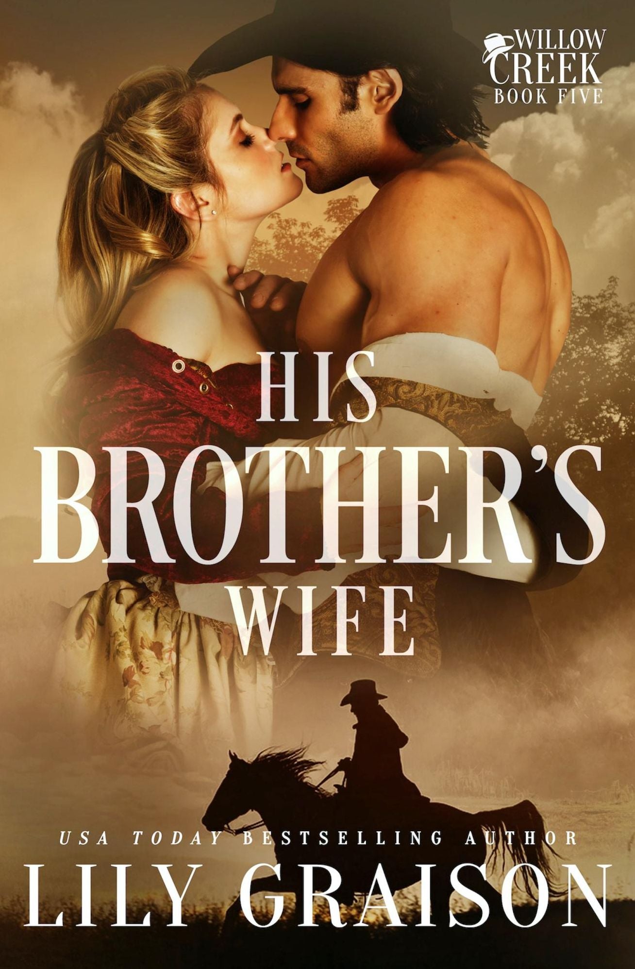 His Brother's Wife: A Willow Creek Series Novel