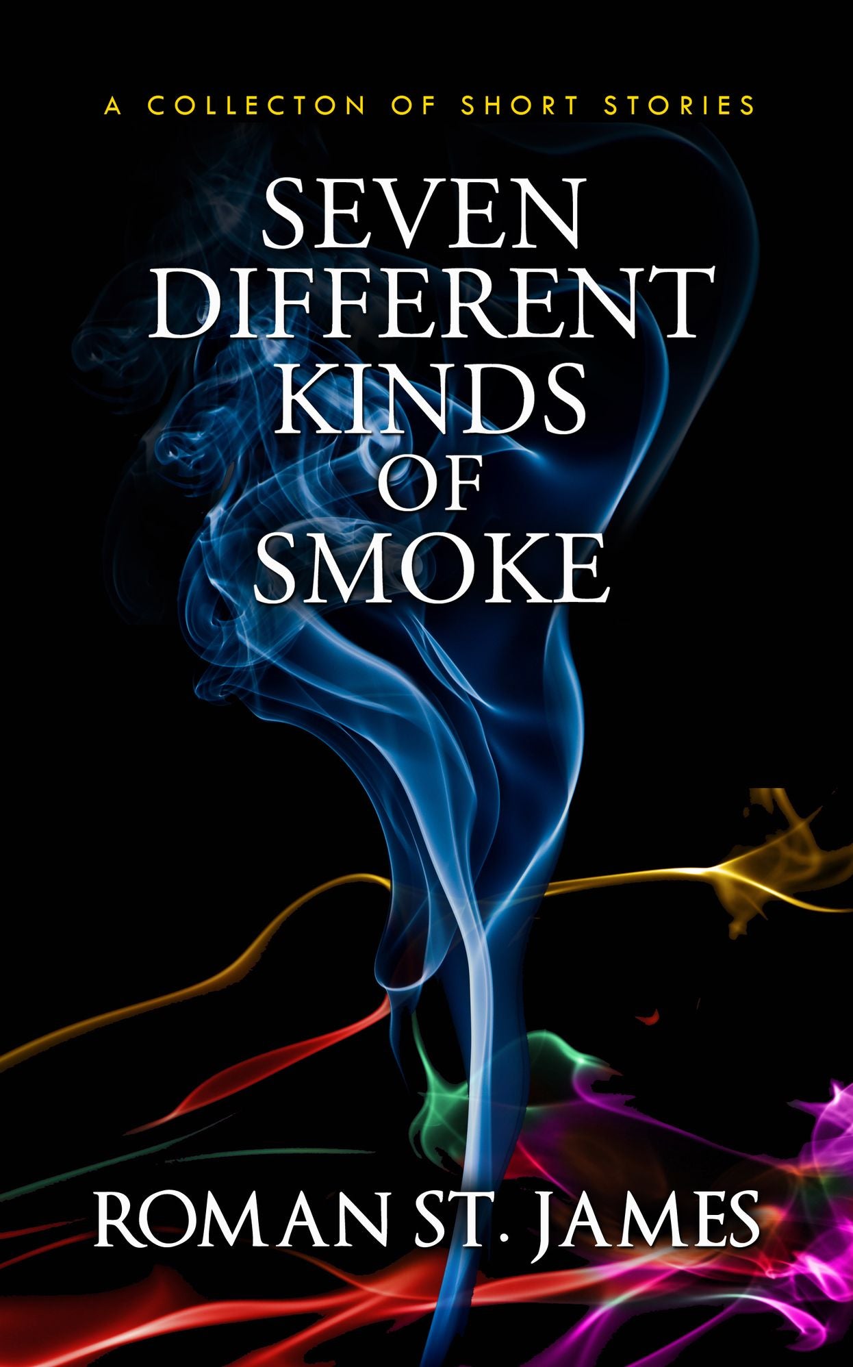 Seven Different Kinds Of Smoke