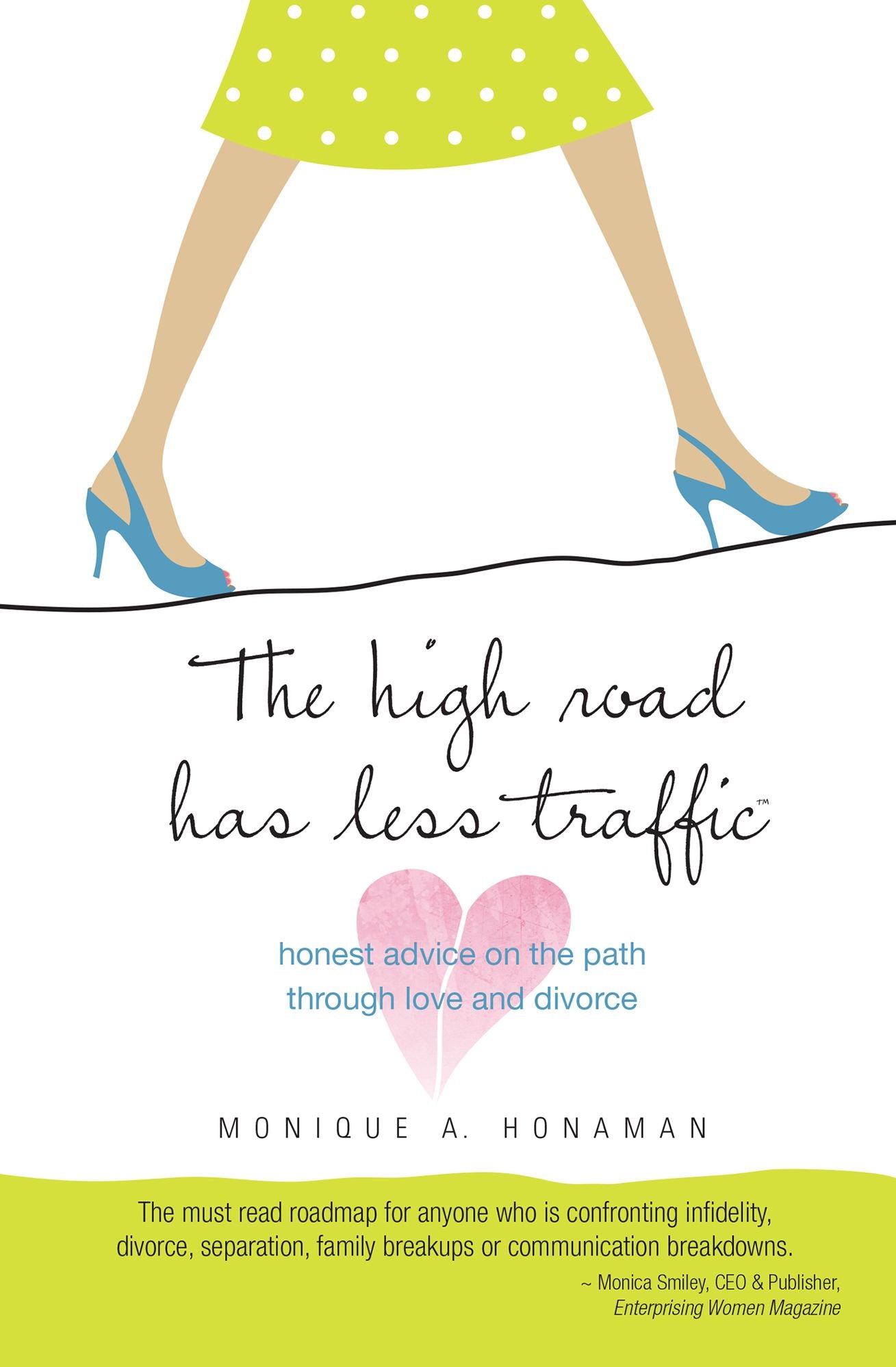 The High Road Has Less Traffic