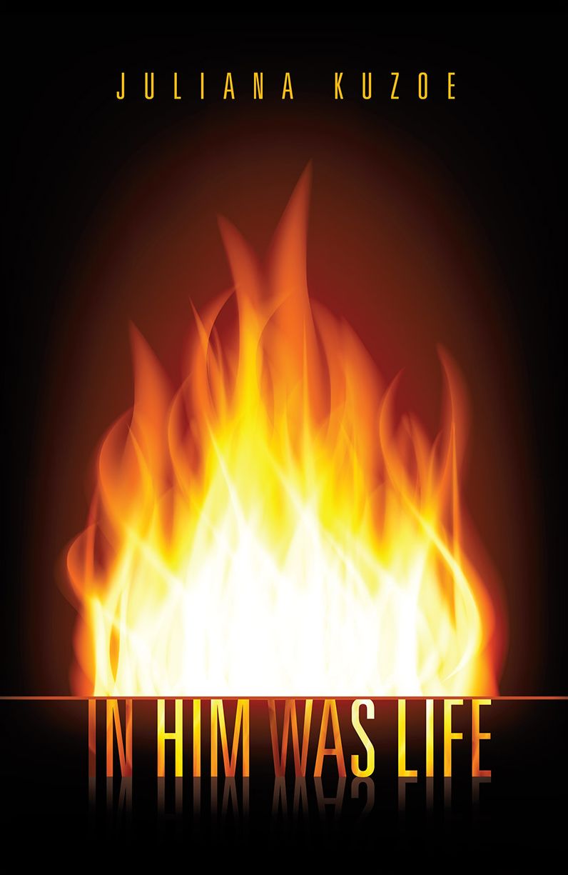 IN HIM WAS LIFE