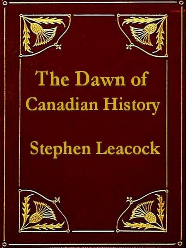 The Dawn of Canadian History