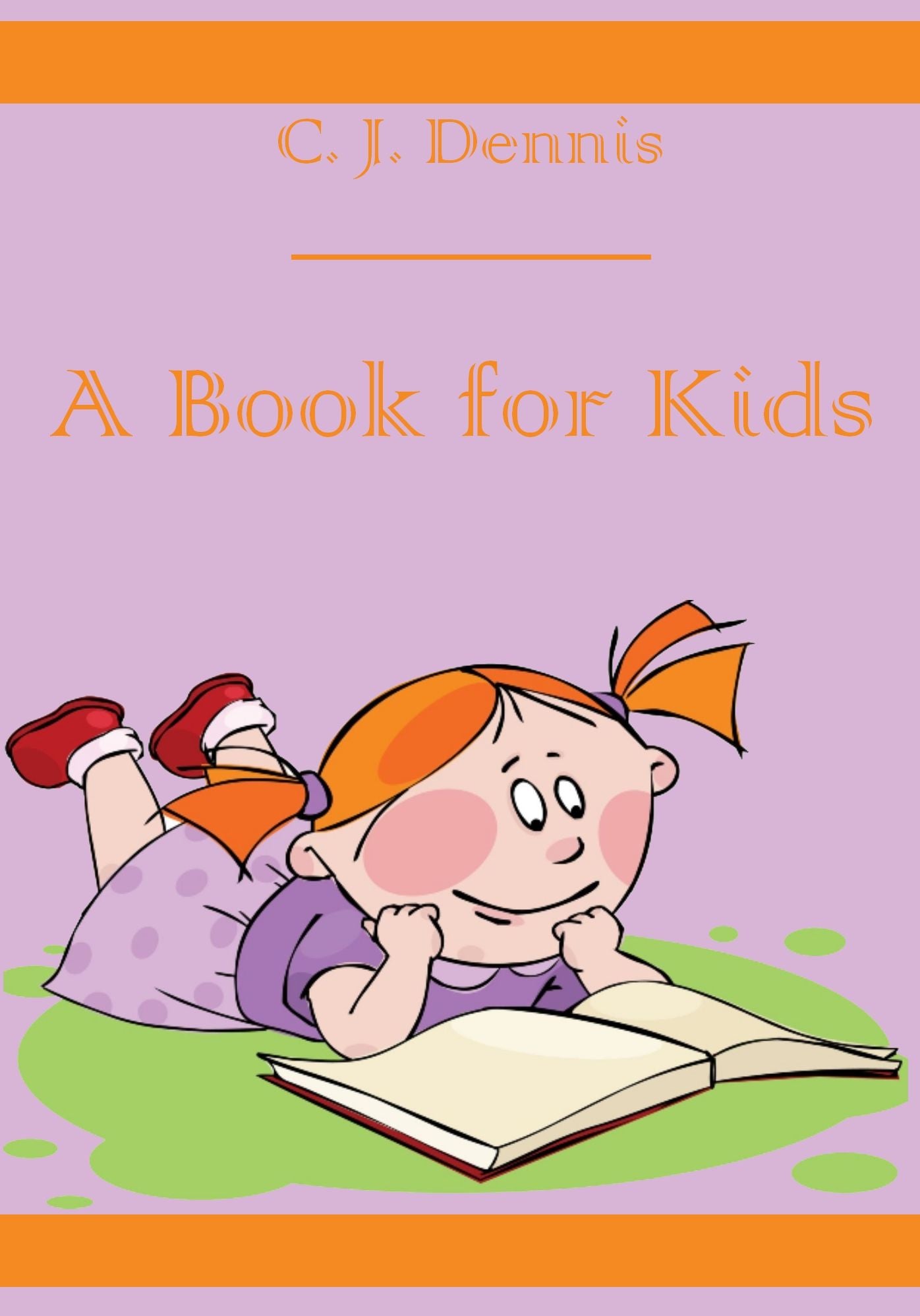 A Book for Kids (Illustrated)