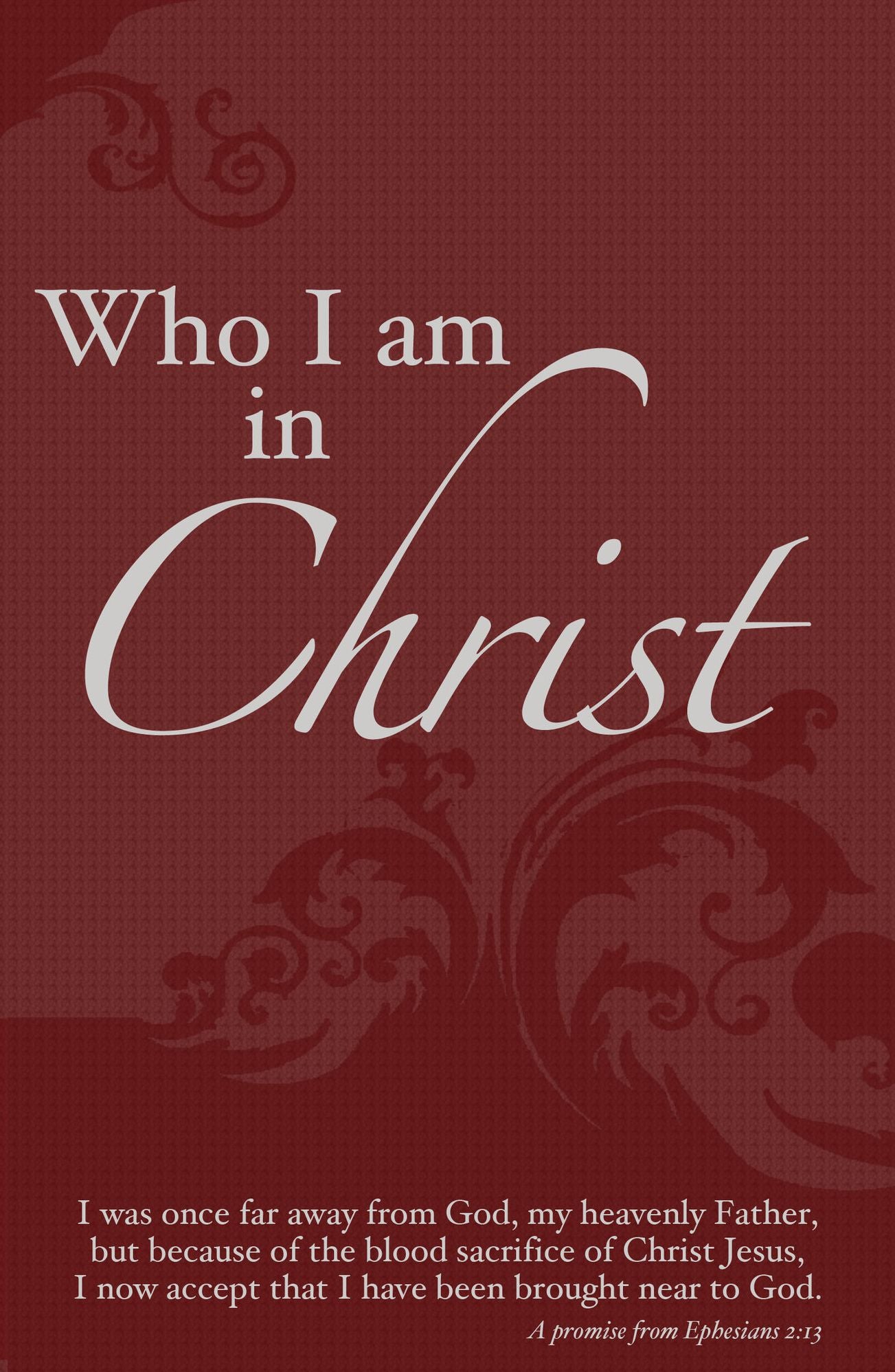 Who I Am In Christ