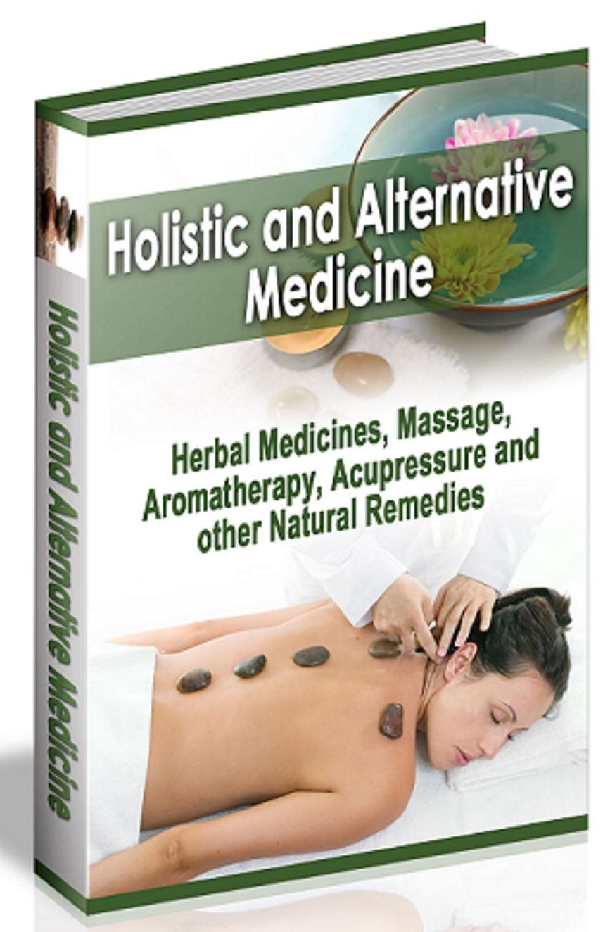 Holistic and Alternative Medicine