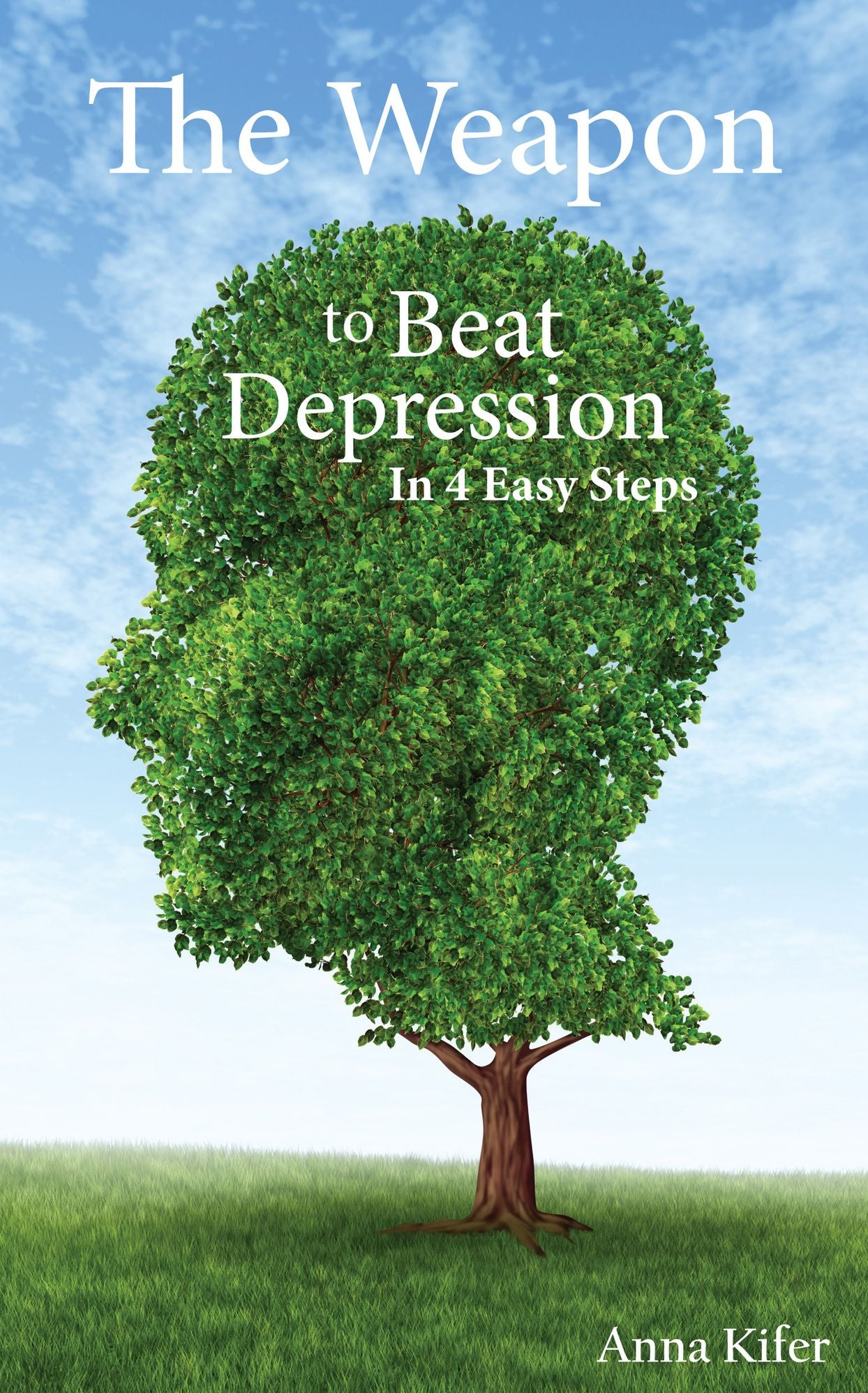 The Weapon To Beat Depression - In 4 Easy Steps