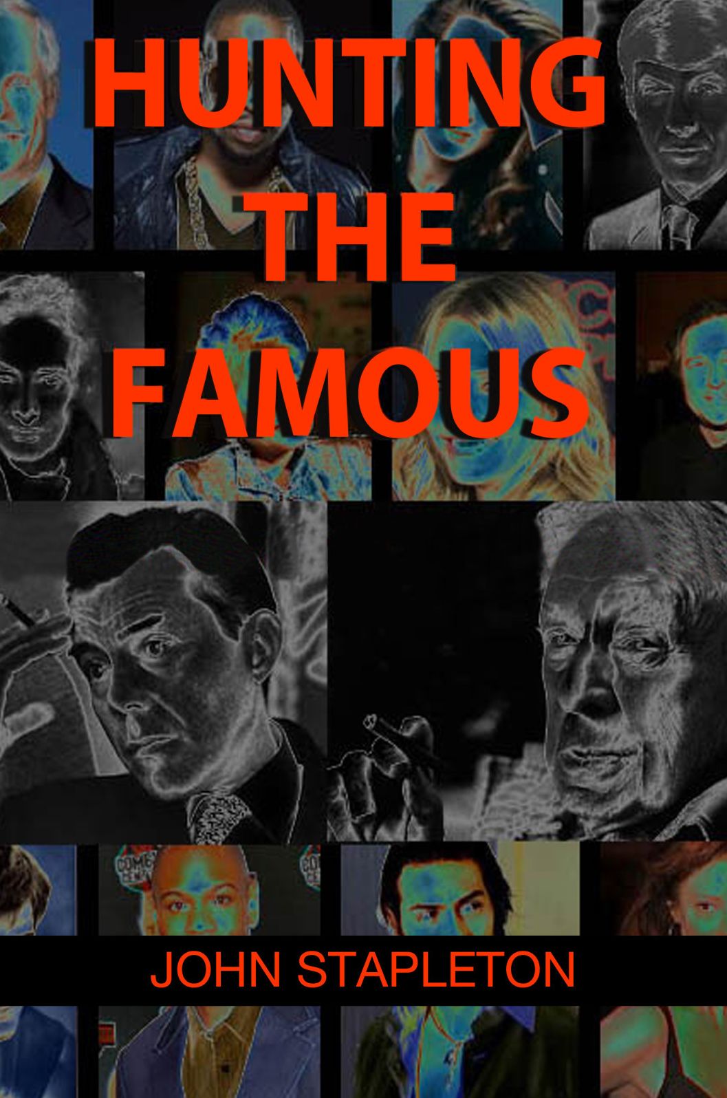 Hunting the Famous