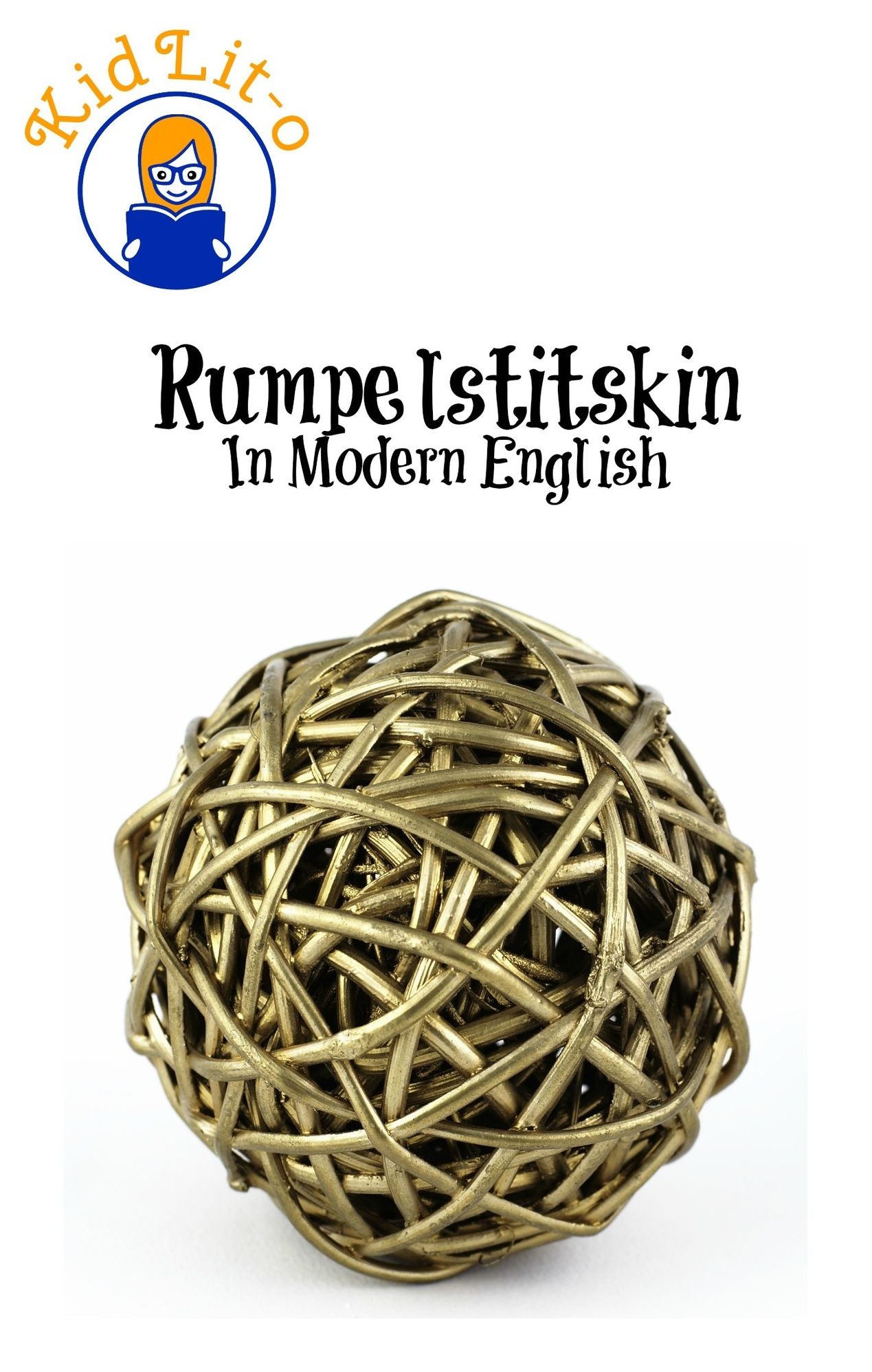 Rumpelstiltskin In Modern English (Translated)
