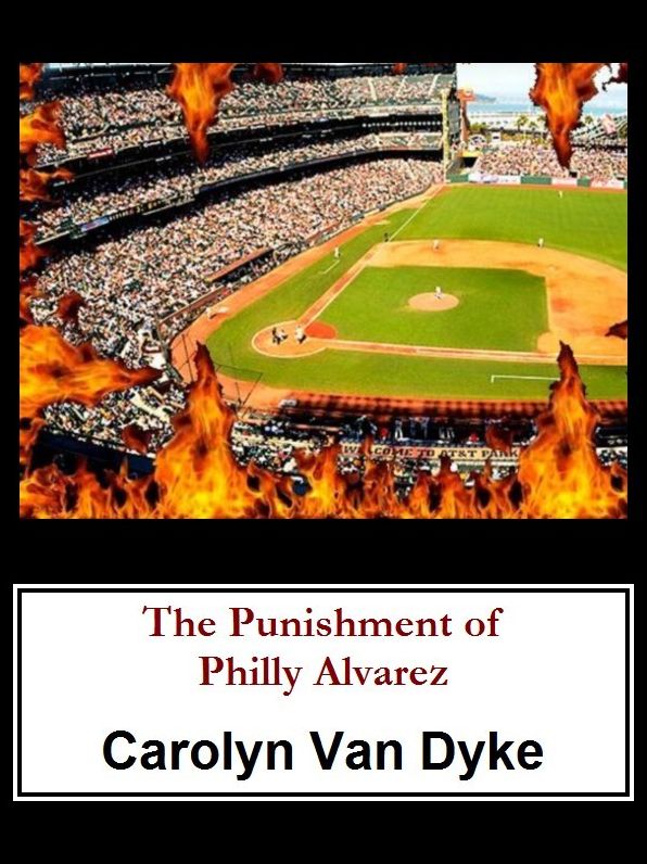 The Punishment of Philly Alvarez