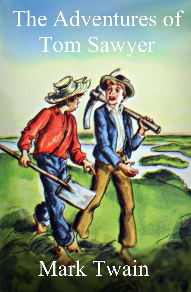 The Adventures of Tom Sawyer