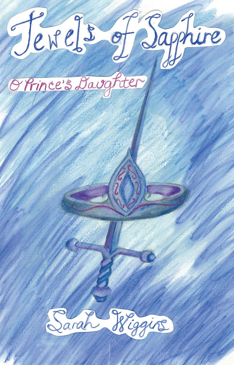 Jewels of Sapphire, O Princes Daughter!