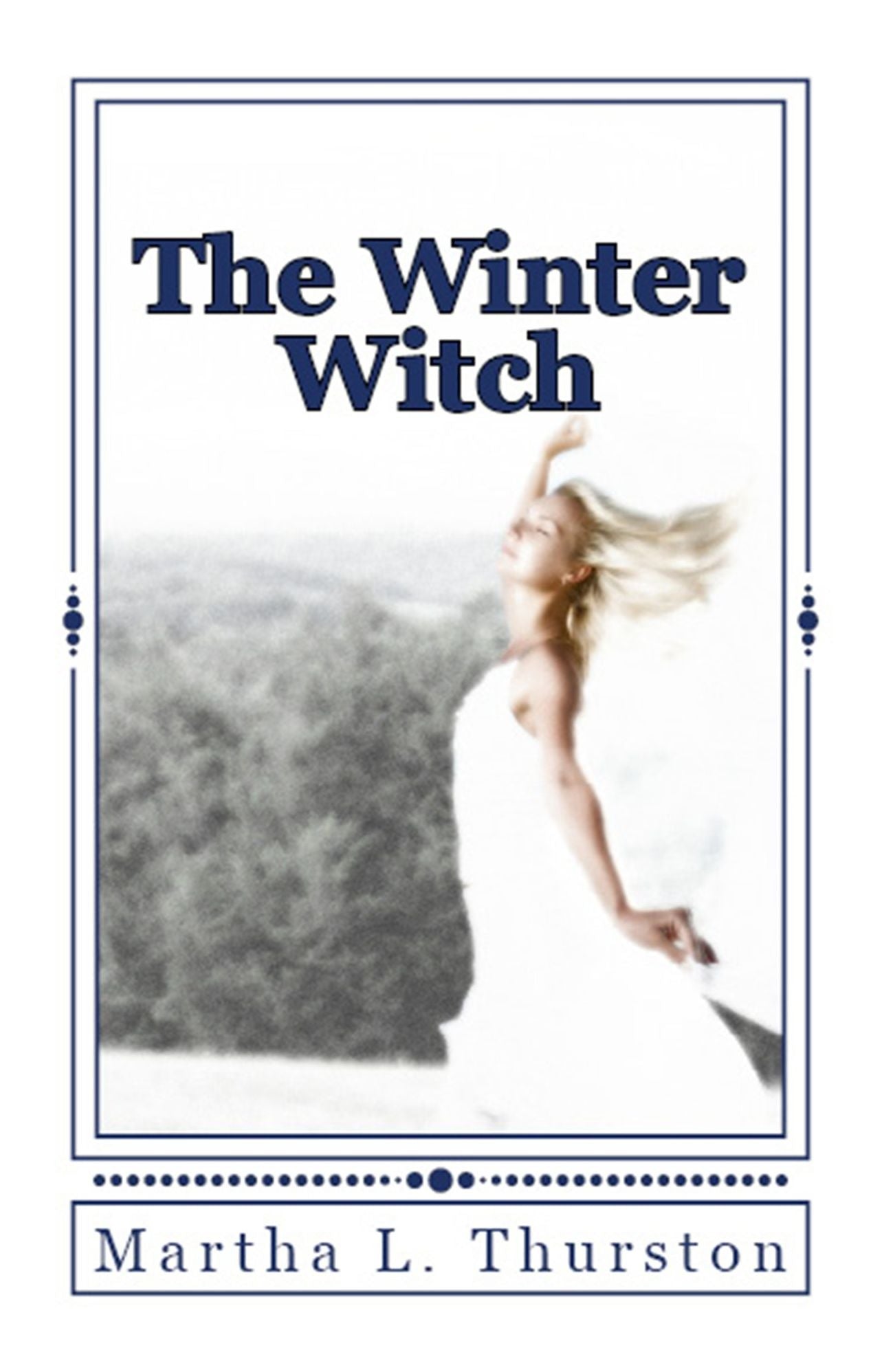 The Winter Witch, Book 2 Deirfiur Series