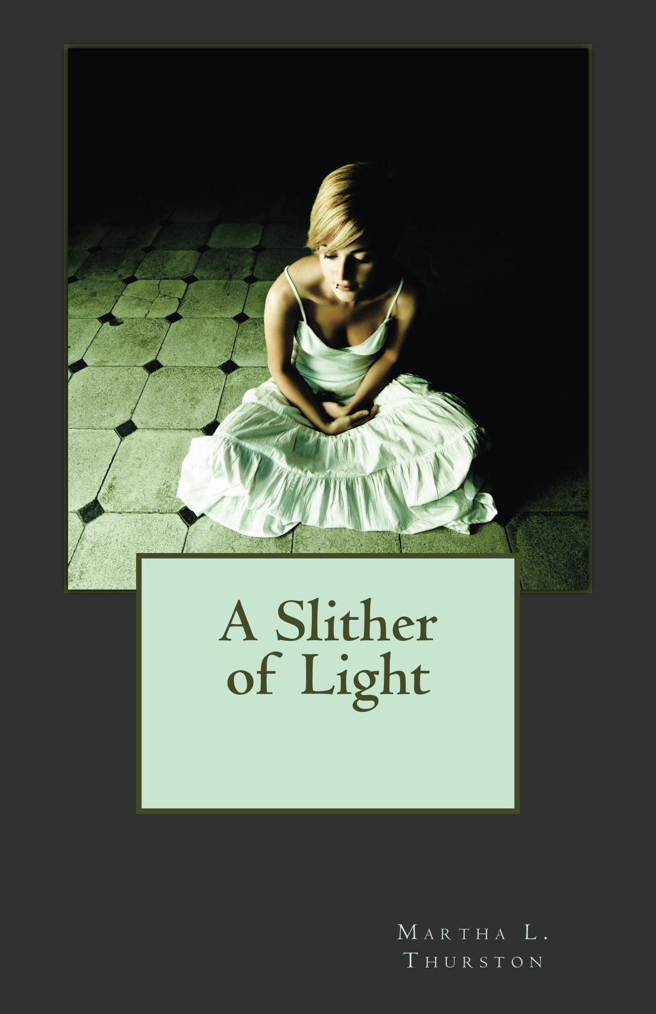 A Slither of Light