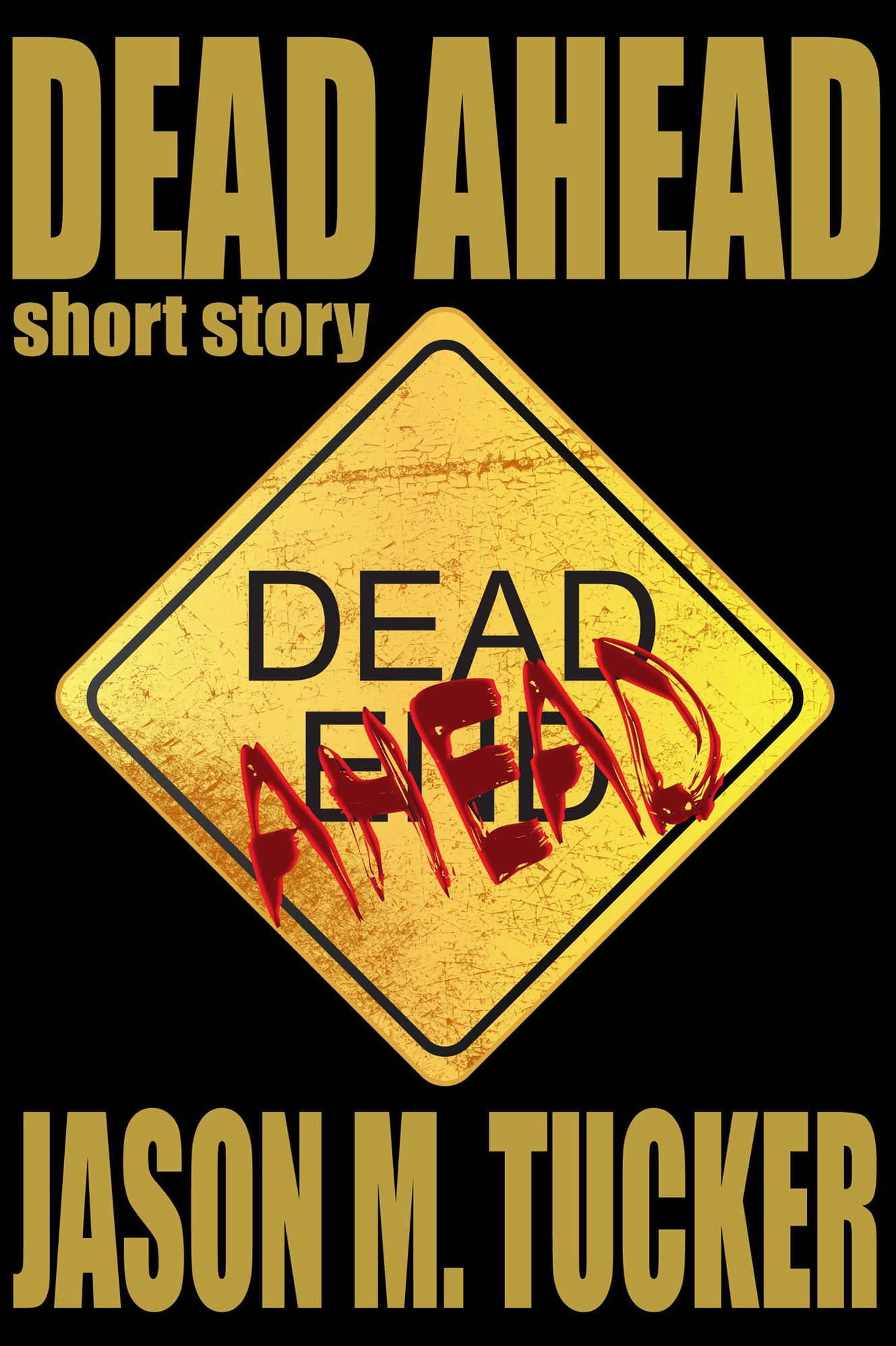 Dead Ahead