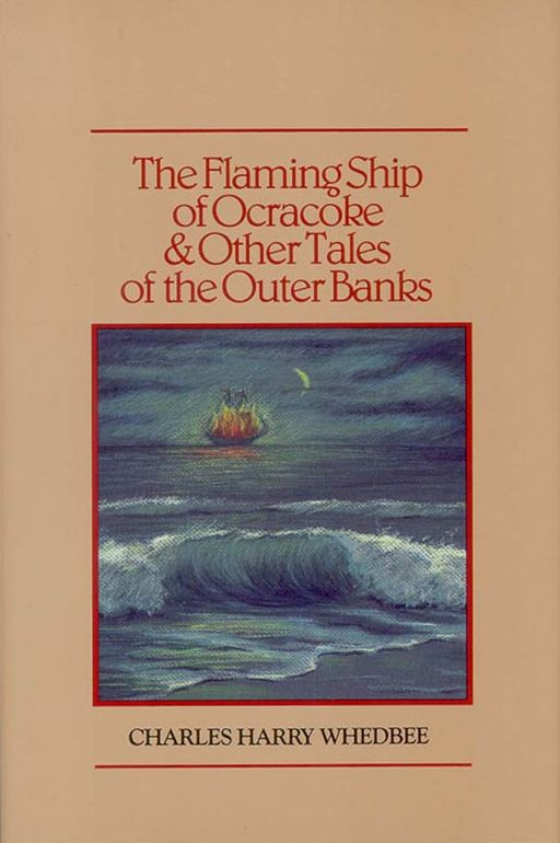 The Flaming Ship of Ocracoke