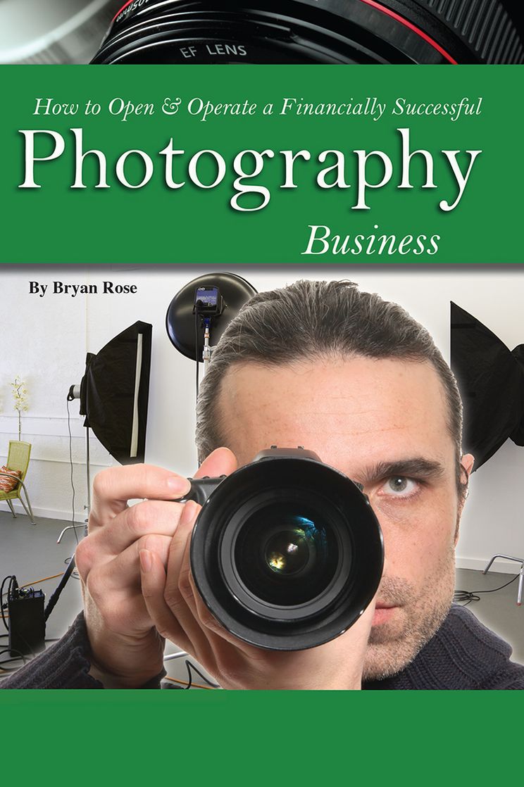 How to Open & Operate a Financially Successful Photography Business