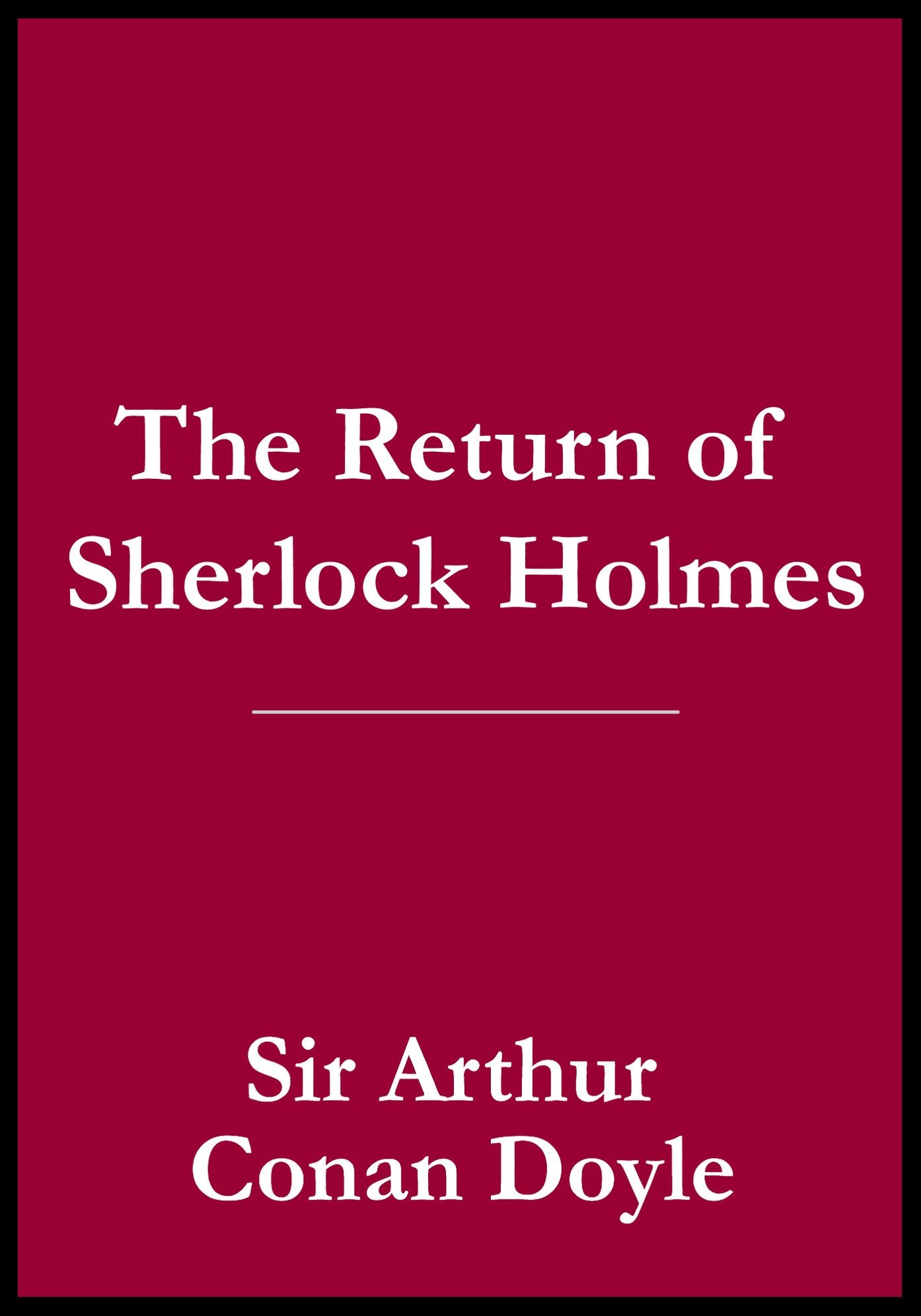 The Return of Sherlock Holmes