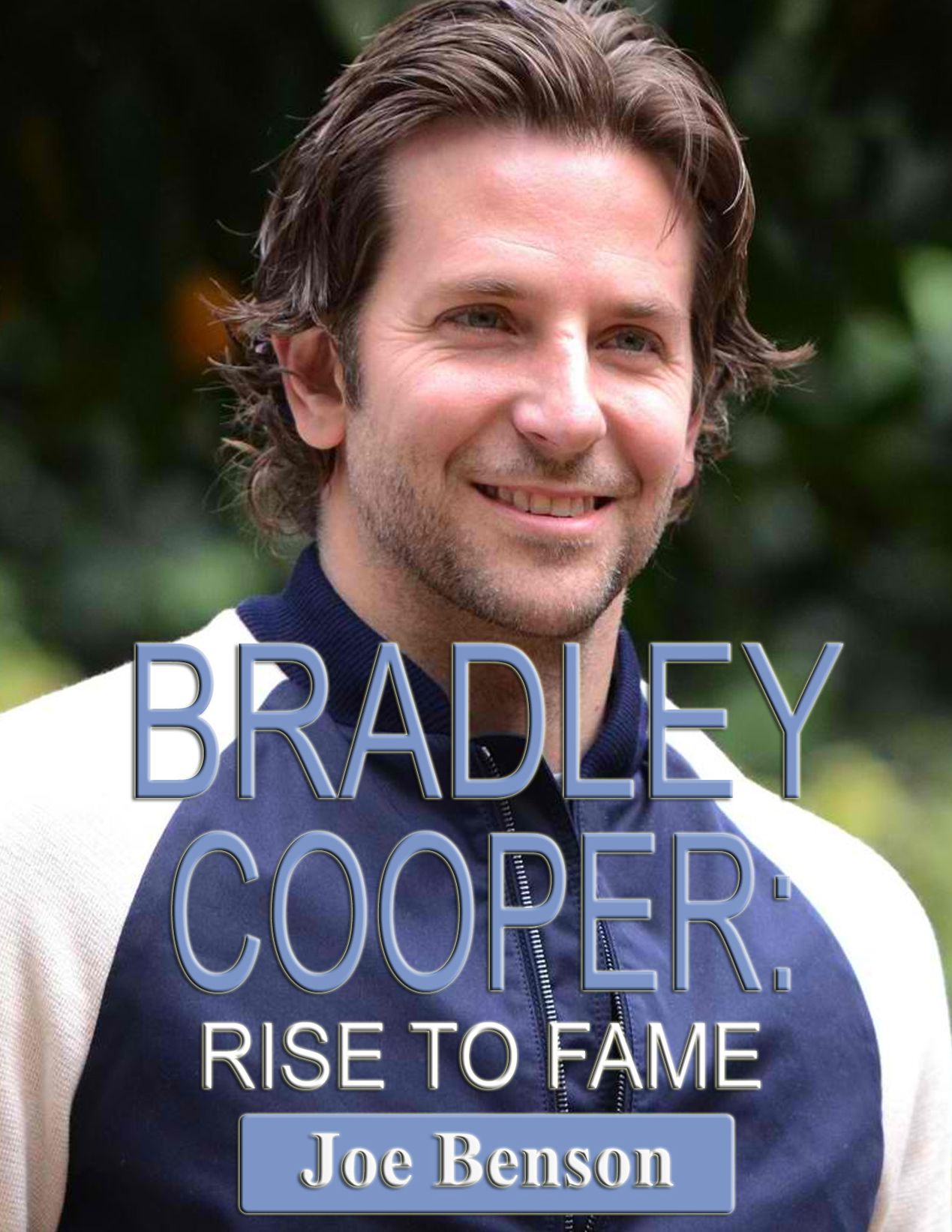 Bradley Cooper: Rise to Fame