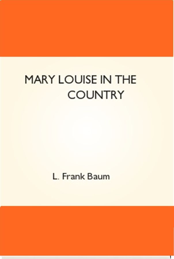Mary Louise in the Country