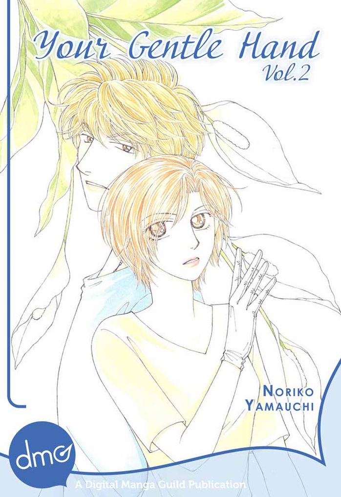 Your Gentle Hand Vol. 2 (Josei Manga)