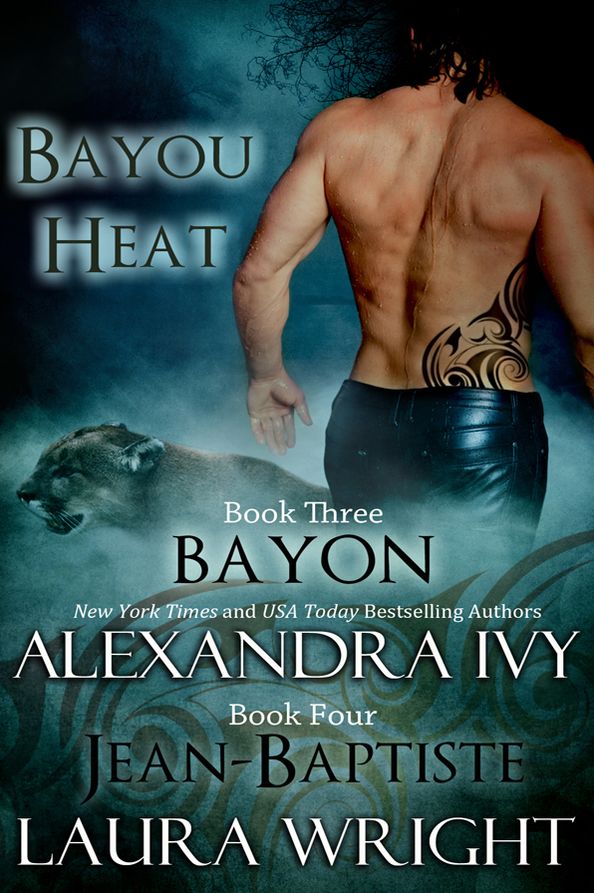 Bayon / Jean-Baptiste (Bayou Heat Series #3 & #4)