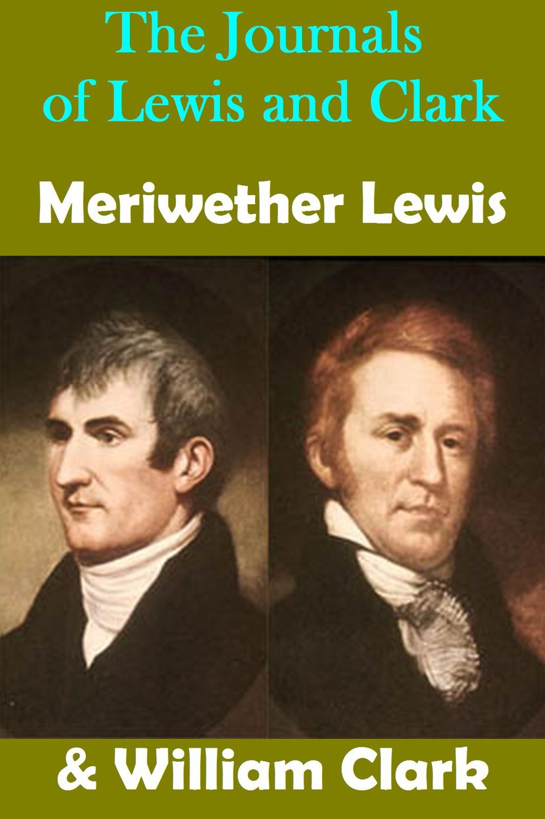 The Journals of Lewis and Clark
