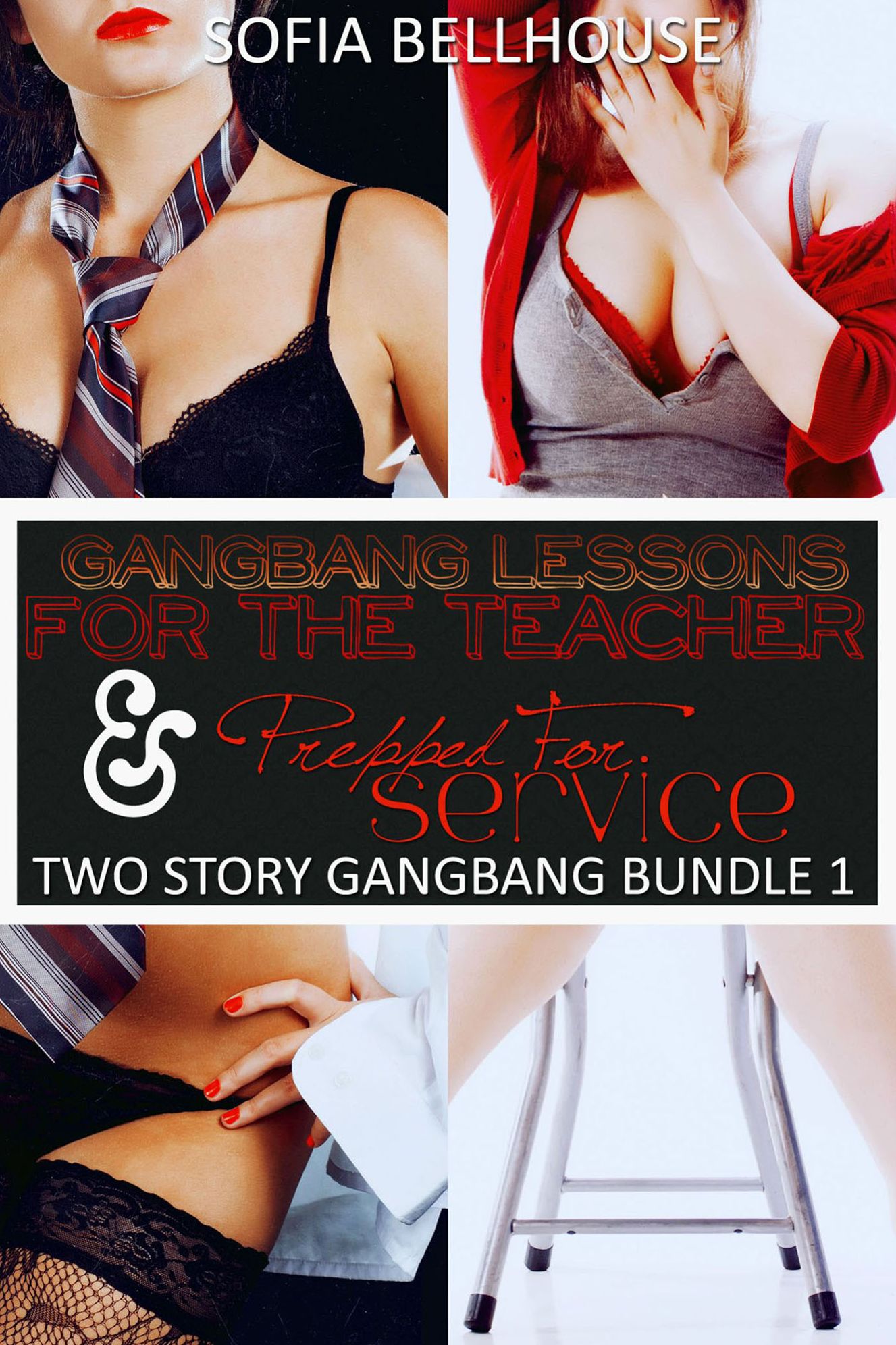 Two Story Gangbang Bundle 1 (Gangbang Lessons for the Teacher) (Prepped for Service)