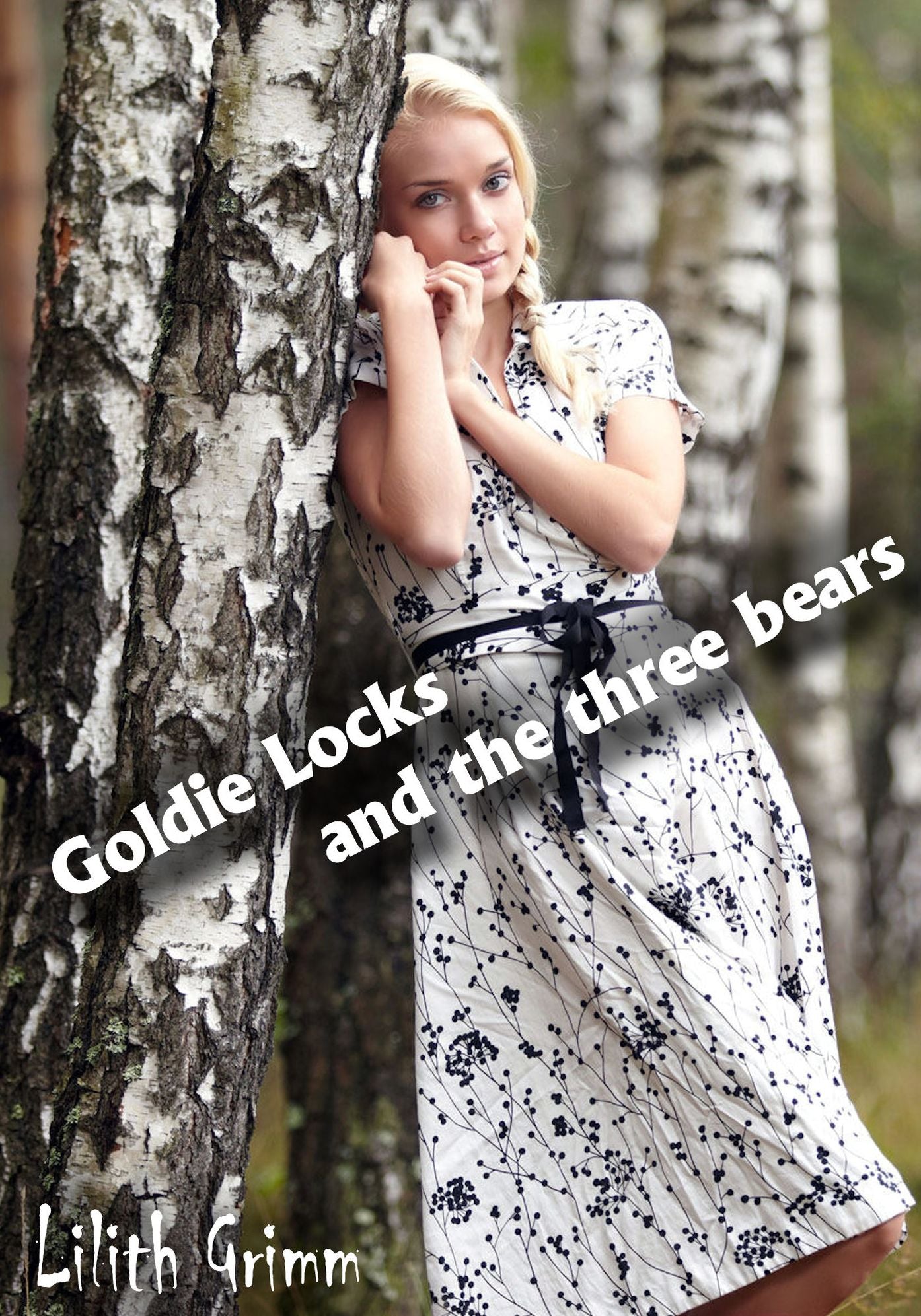 Goldie Locks and the three bears