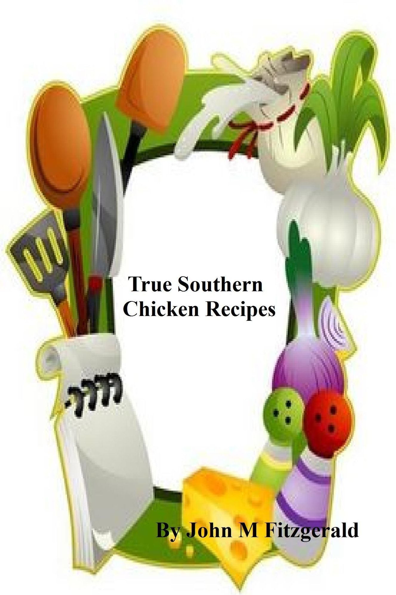 True Southern Chicken Recipes