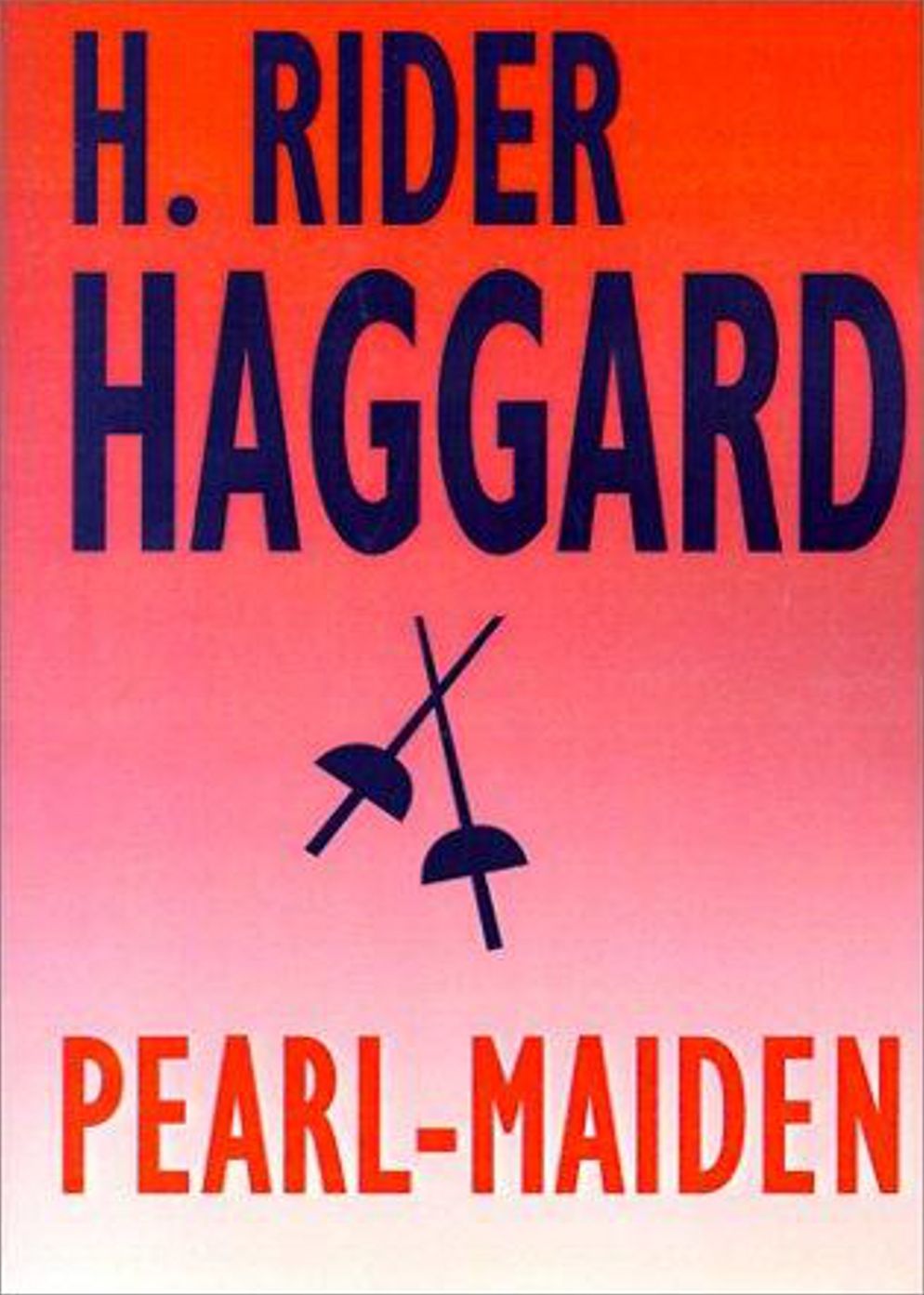 Pearl Maiden: A Tale of the Fall of Jerusalem! An Adventure, Romance, Religion Classic By H. Ryder Haggard! AAA+++