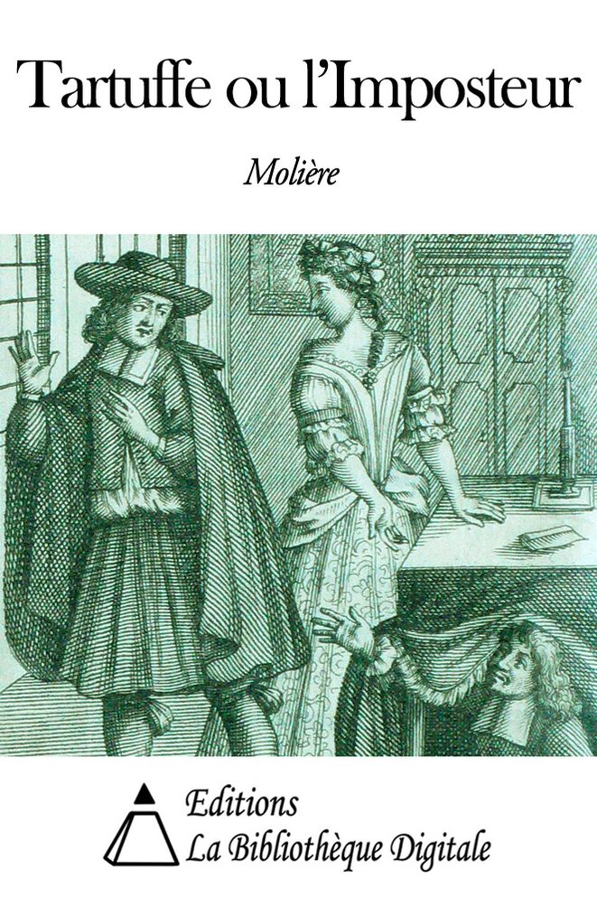 Tartuffe ou l’Imposteur