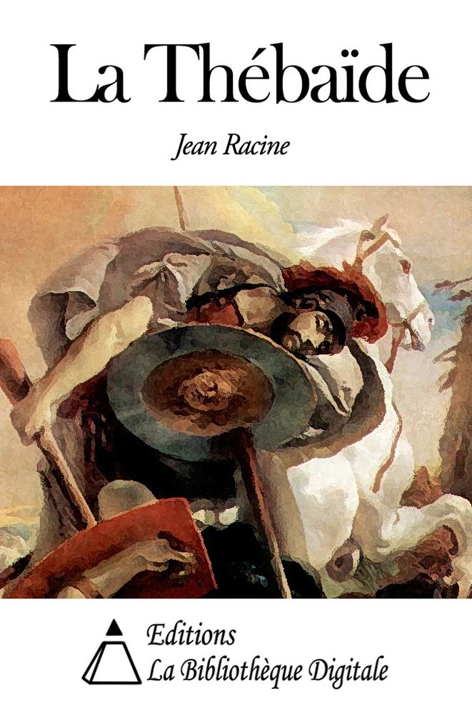 La Th&eacute;ba&iuml;de