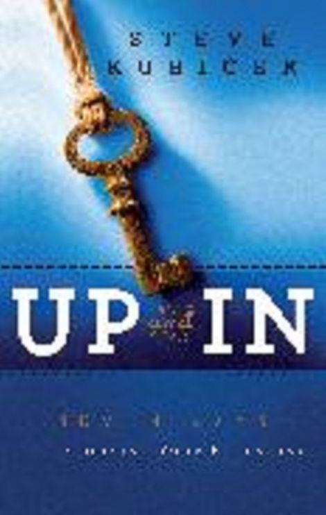 Up and In: Seven Keys to Unlocking Your Potential