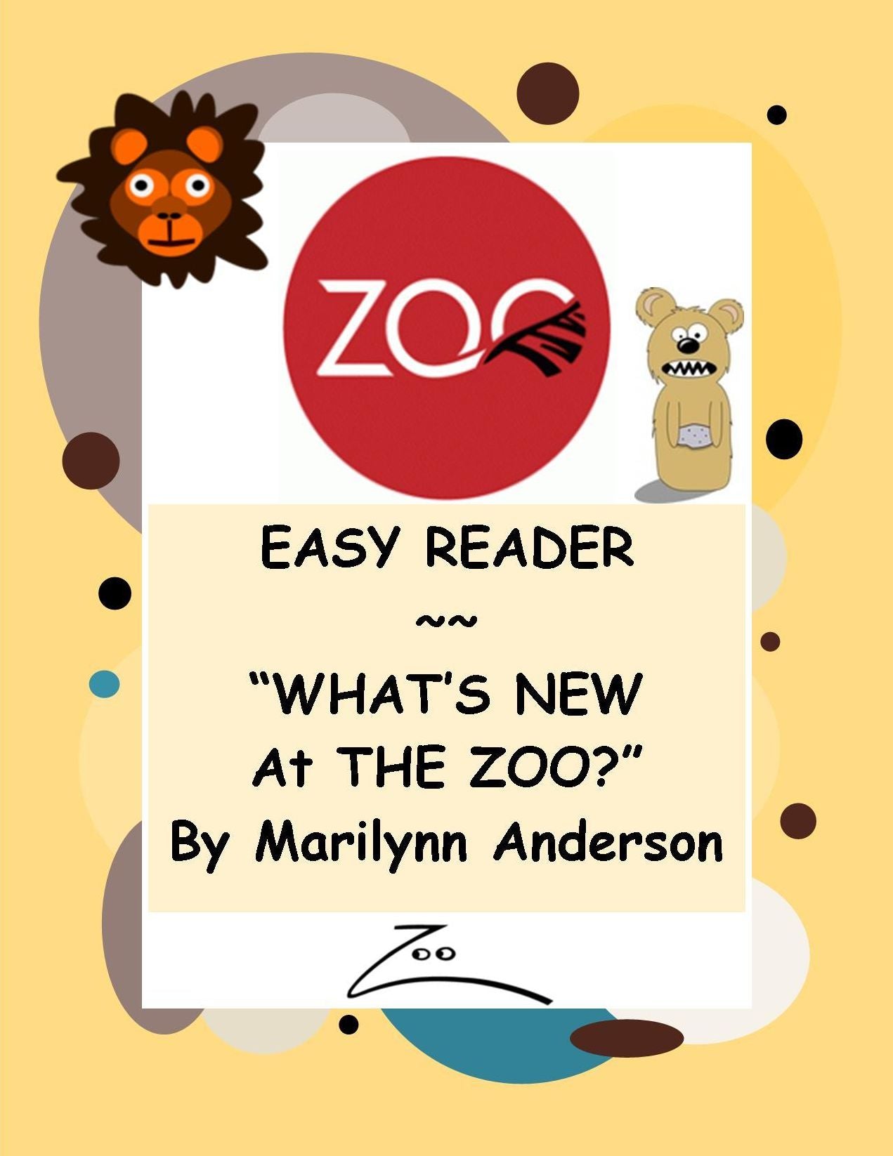 EASY READER ~~ "WHAT'S NEW AT THE ZOO?"