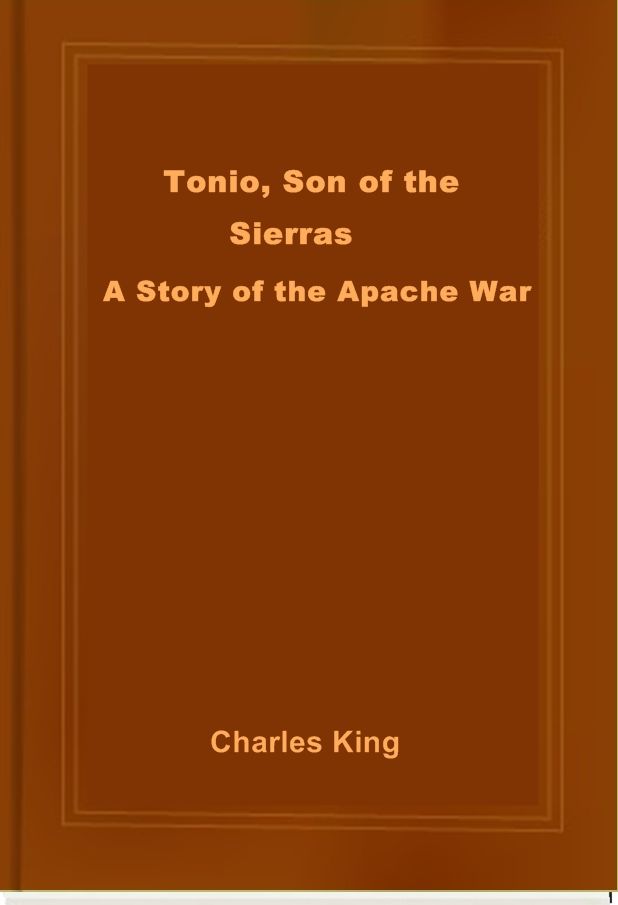 Tonio, Son of the Sierras