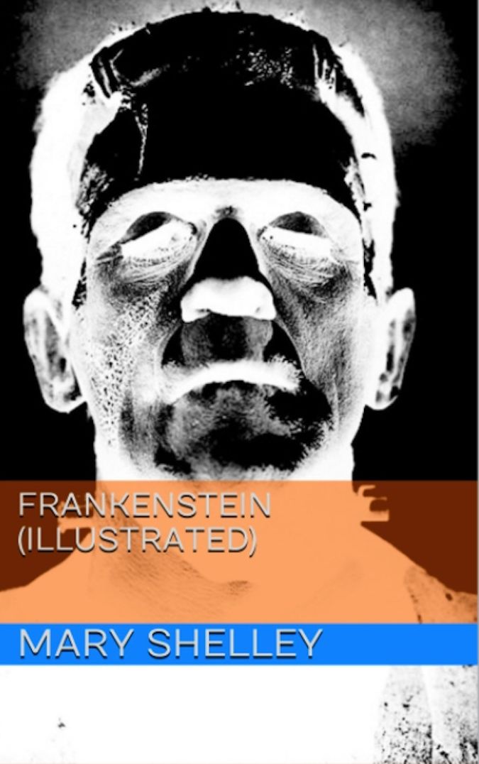 Frankenstein (Illustrated)