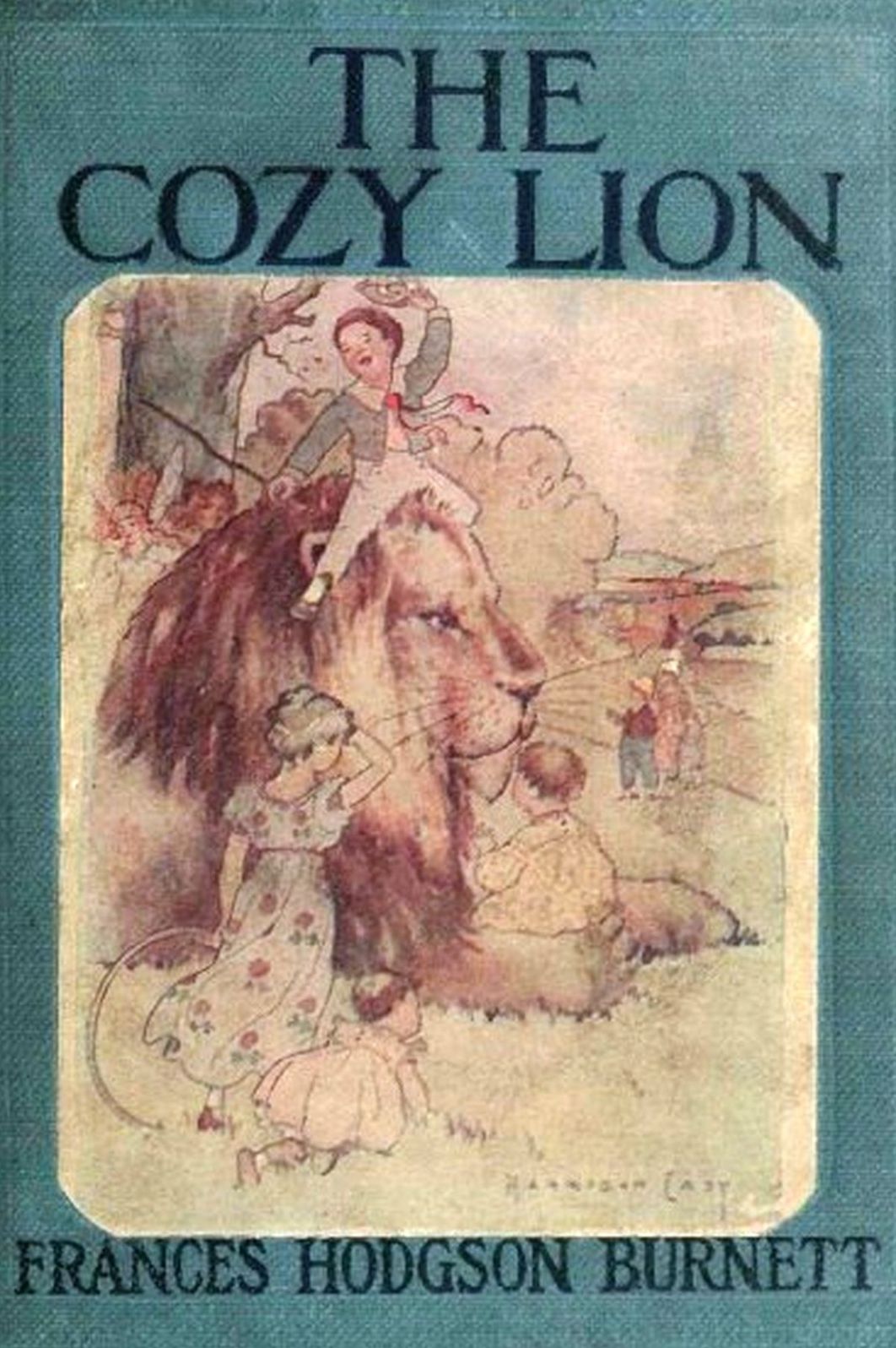 The Cozy Lion by Frances Hodgson Burnett